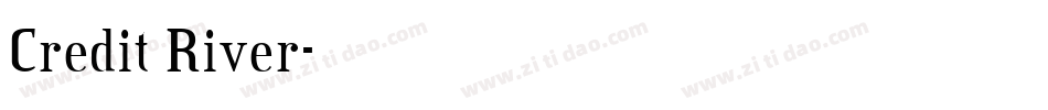 Credit River字体转换